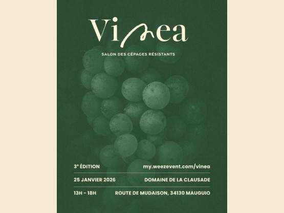 VINEA  -  Le salon des cépages résistants  25 janvier 2026  à MONTPELLIER 