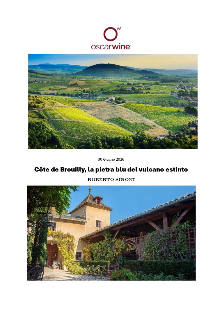 OSCARWINE: C&ocirc;te de Brouilly, la pietra blu del vulcano estinto - 2026/07