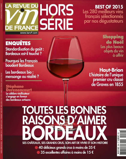BEST OF 2015 "Les 280 coups de coeur 2015 de la RVF" La Revue du Vin de France Hors Série - 2015/11